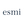 Esmi
