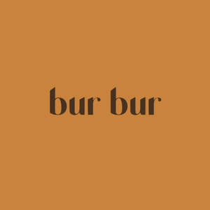 BUR BUR