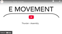 E Movement - Thunder Assembly (VID)