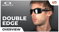 Learn Oakley Double Edge in 10 Minutes or Less