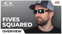 Learn Oakley Fives Squared in 10 Minutes or Less