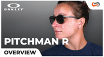Learn Oakley Pitchman R in 10 Minutes or Less