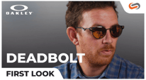 Learn Oakley Deadbolt in 10 Minutes or Less