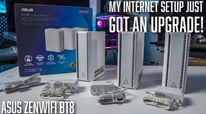 My Internet Connection Just Got a Major Upgrade! ASUS ZENWifi BT8 Review
