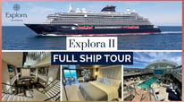 Explora II Cruise Ship Overview