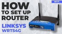 How to Set Up LINKSYS WRT54G