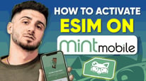 How to Activate eSIM on Mint Mobile: An Easy-to-Follow Guide