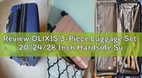 Review OLIXIS 3-Piece Luggage Set, 20/24/28 Inch Hardside Suitcases