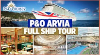 P&O Cruises Arvia Cruise Ship Visit