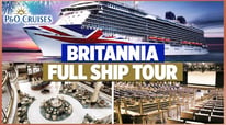 P&O Cruises Britannia Cruise Ship Tour