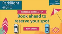 SFO Summertime Travel - Book Ahead Parking