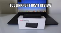 Here's the TCL Linkport IK511 Review