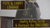 TOTE & CARRY Luggage: Quality Rolling Duffel and Backpack Set Unboxing!