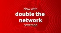 Vodafone | Now With Double the Network Coverage