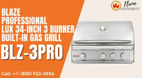 Blaze Grills Professional LUX 34-Inch Tutorial for Beginners