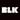 BLK
