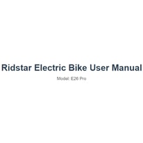 Ridstar Electric Bike User Manual Model: E26 Pro