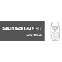 User Manual (Garmin Dash Cam Mini 2)