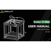 Creality Ender-5 Max 3D Printer User Manual