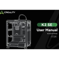 Creality K2 SE 3D Printer User Manual