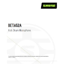 Shure Beta 52A Guide
