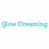 Glow Dreaming