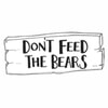 Don't Feed the Bears
