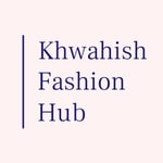 Khwahish Fashion Hub discount codes