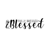 FULLY DRESSED & BLESSED Coupon Code