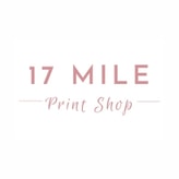 17 Mile Print Shop coupon codes