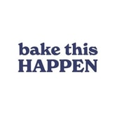 Bake This Happen coupon codes