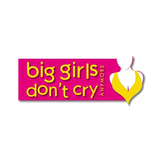 Big Girls Don't Cry Anymore coupon codes