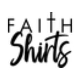 Faith Shirts coupon codes