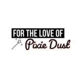 For the Love of Pixie Dust coupon codes