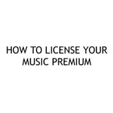 HOW TO LICENSE YOUR MUSIC PREMIUM coupon codes