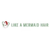 Like A Mermaid Hair coupon codes