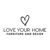 Love Your Home Decor coupon codes