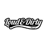 Loud & Dirty Brand coupon codes