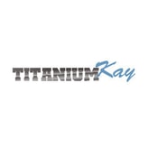 Titanium Kay coupon codes