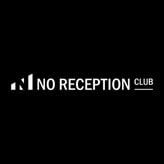 No Reception Club coupon codes
