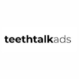 Teethtalk Ads coupon codes