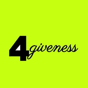 4giveness
