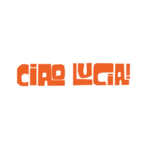 Ciao Lucia