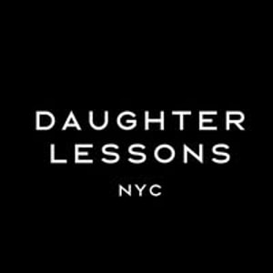 Daughter Lessons NYC