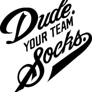 Dude. Your Team Socks.