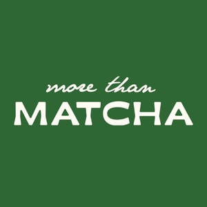 More Than Matcha