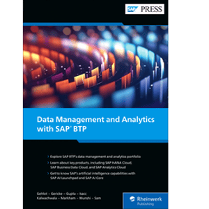 SAP PRESS Data Management and Analytics with SAP BTP