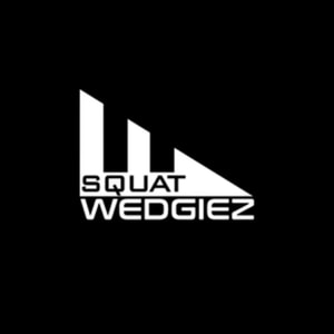 Squat Wedgiez