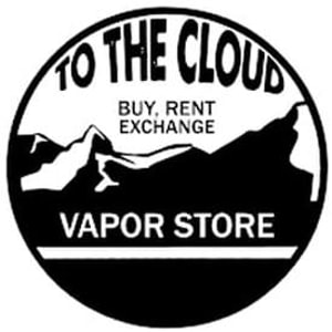 To The Cloud Vapor Store
