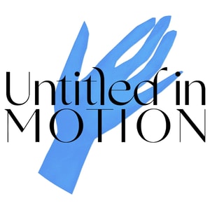 Untitled in Motion